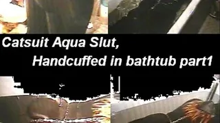 Catsuit aqua slut handcuffed in bathtub part1