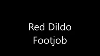 red dildo footjob