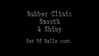 Rubber Clinic: Smooth and Shiny part 3