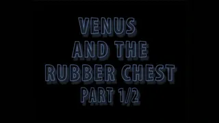 Mistress Miranda Venus and Rubber part 1