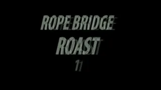 Dunia Montenegro and Fetish Liza Rope Bridge Roast Full Movie