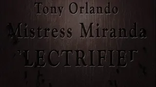 Mistress Miranda in Tony Orlando Electrified! 1/3