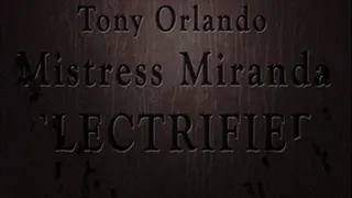 Mistress Miranda in Tony Orlando Electrified!