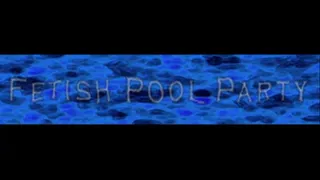 Mistress Miranda & Fetish Liza in Fetish Pool Party part 2