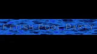 Mistress Miranda & Fetish Liza in Fetish Pool Party Continued Finale