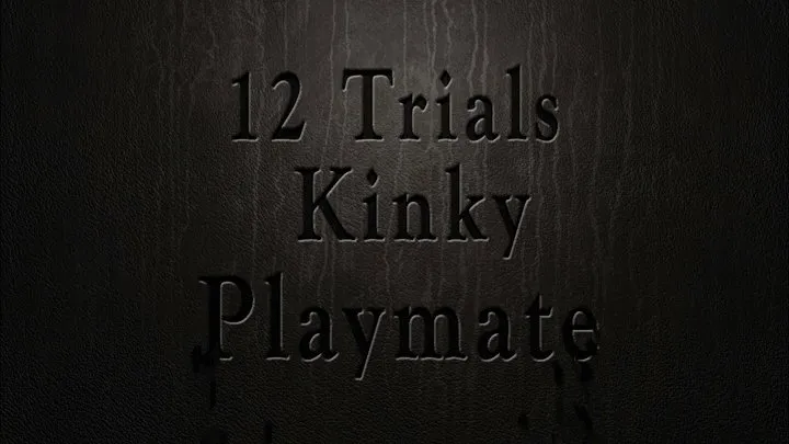 12 Trials of Kinky Plaything - Hot Wax 1/3