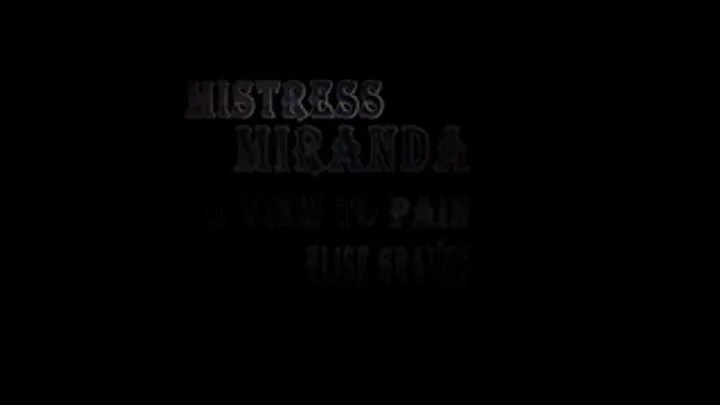 Mistress Miranda, Elise Graves A View To Pain Finale