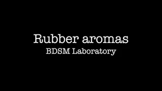 Rubber Aromas