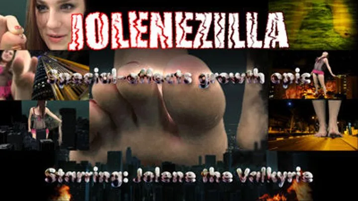 JOLENEZILLA - Special-effects growth Epic