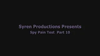 Spy Pain Test Part 10