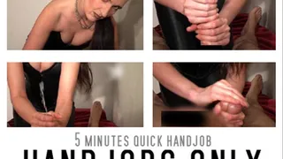 THJ: Five Minutes Quick Handjob