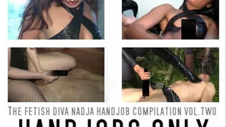 THJ : The Fetish Diva Nadja Handjob Compilation Vol 2