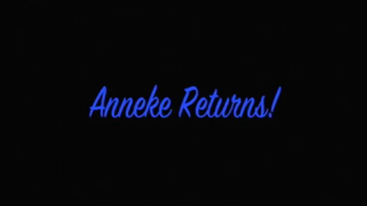 Anneke Returns! 1080p