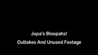 Jupa's Bloopahs! Outtakes And Unused Footage Clip Version MKV