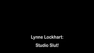 Lynne Lockhart: Studio Slut! Full Clip Version MKV