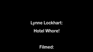 Lynne Lockhart: Hotel Whore! Full DVD Clips Version