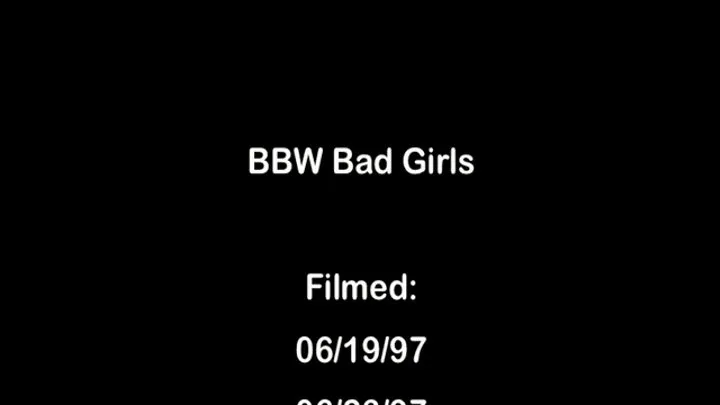 BBW Bad Girls Full Clip Version MKV