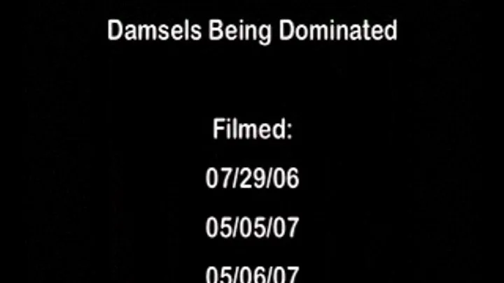 Damsels Being Dominated Full DVD