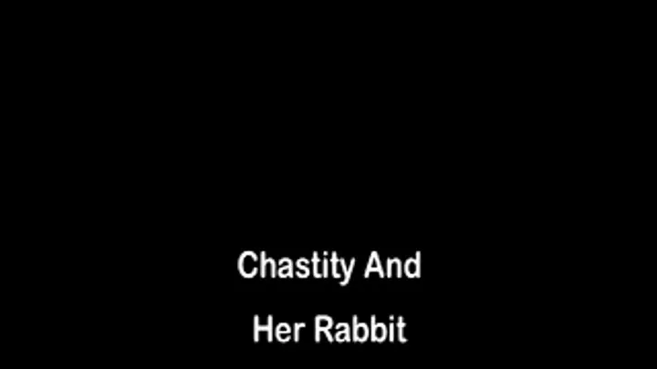 Chastity And The Rabbit Part 2