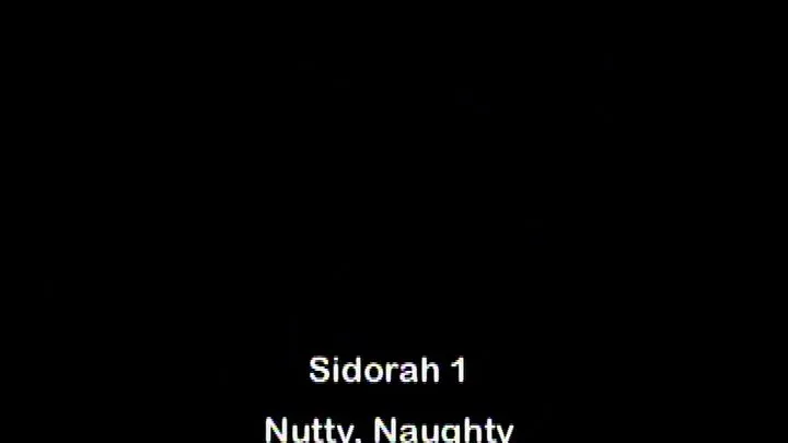 Sidorah 1 Nutty, Naughty And Nice Full DVD Clips4Sale Version