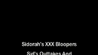 Sidorah's XXX Bloopers Sid's Outtakes And Unused Footage Volume 4 Full