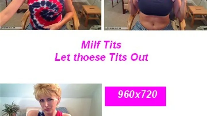 Milf Tits Let Those Tits Out