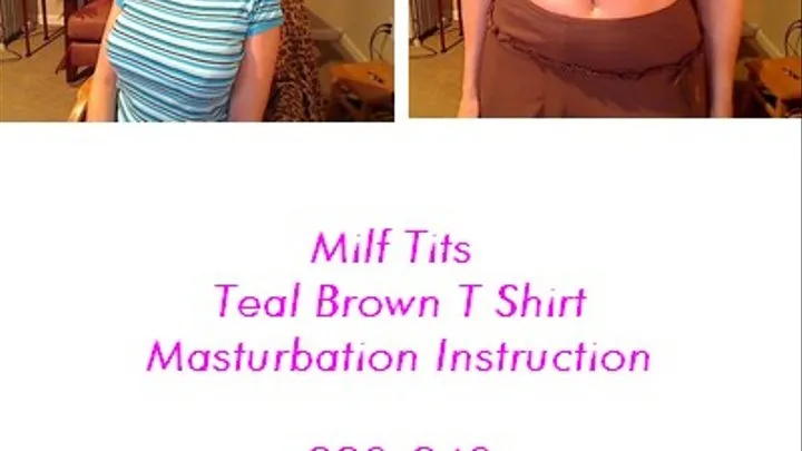 Milf Tits Teal and Brown T Shirt