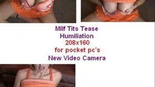 Milf Tits Humiliation Masturbation Tease for pocket pc's