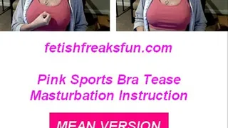 MEAN VERSION Milf Tits Pink Sports Bra