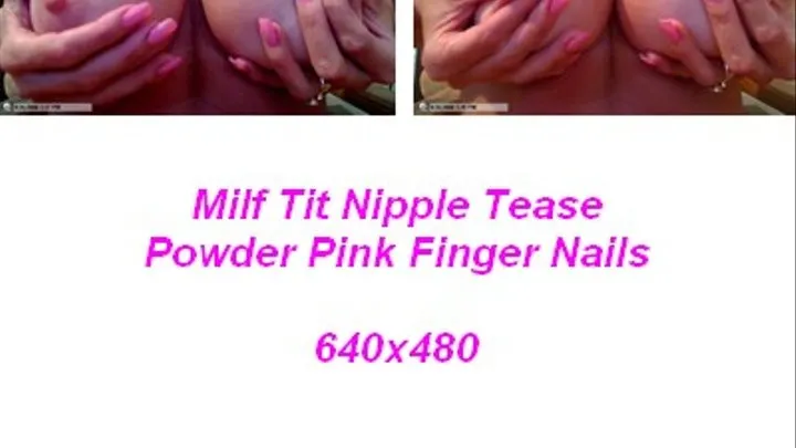 Milf Tits Massage Powder Pink Nails Nipple Tease