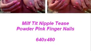 Milf Tits Massage Powder Pink Nails Nipple Tease