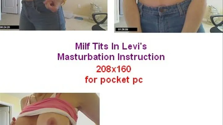 Tits In Levi's Masturbation Instruction for pocket pc