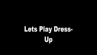 Let's Play Dress Up