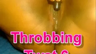 Throbbing Twat 6