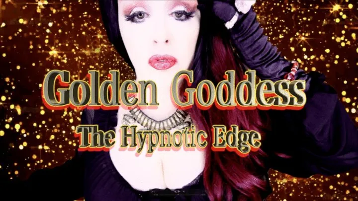 GOLDEN GODDESS - The Mesmerizing Edge