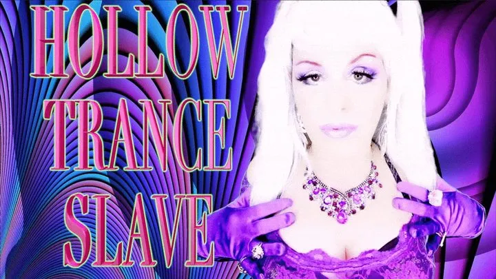 HOLLOW TRANCE SLAVE (audio)