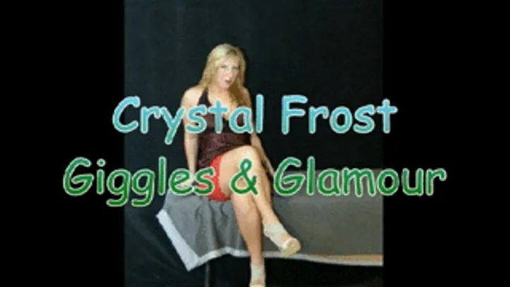 Crystal Frost - Giggles and Glamour - Full Version QT - 1