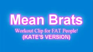 Workout Clip for FAT People! (KATE'S VERSION)