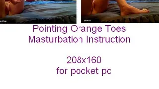 Pointing My Orange Toes Masturbation Instruction for pocket pc