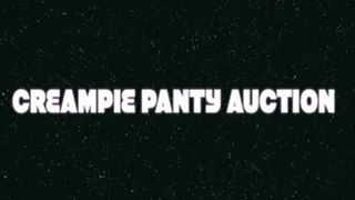 Creampie Panty Auction