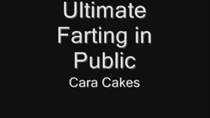 Ultimate Public Farting!