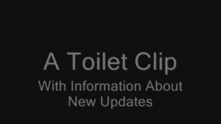 Toilet Clip w/ Info You Need 2 Know