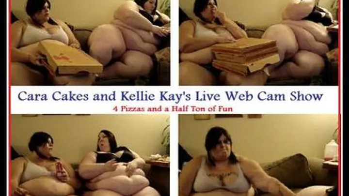 Cara Cakes & Kellie Kay's Live Web Cam Show