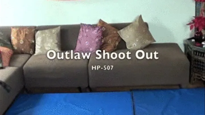 HP-507 Outlaw Shoot Out: Robin & Hollywood pt 1