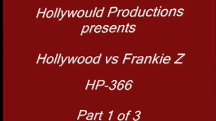 HP-366 Hollywood Vs Frankie Z