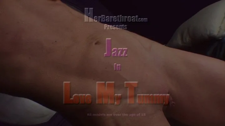 Jazz "Love My Tummy"