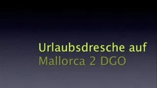 DGO23 Vacation-Caning on Mallorca Clip2 /Urlaubsdresche auf Mallorca Clip1