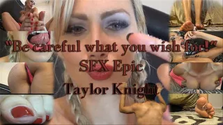 Be careful what you wish for - SFX Epic