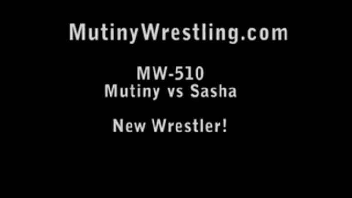 MW-510 Mutiny vs Sasha female wrestling Part 3