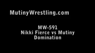 MW-591 Mutiny vs NIkki Fierce FIRST MATCH ever Part 1